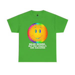 “Dead Inside, But the Visuals Are Amazing” – Psychedelic Smiley Tee